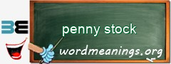 WordMeaning blackboard for penny stock